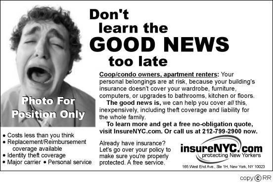Small space insurance ad: Don't learn the good news too late